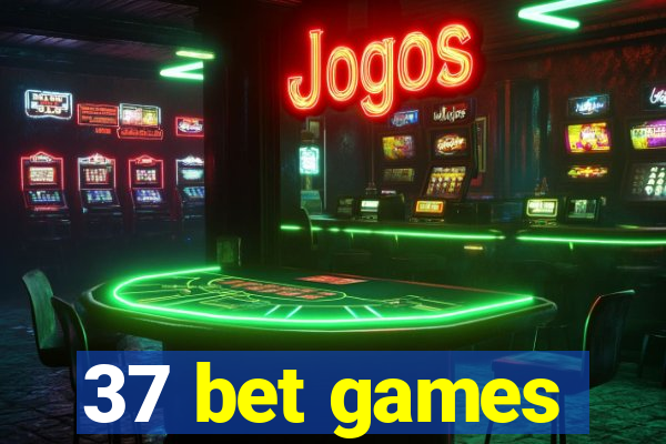 37 bet games